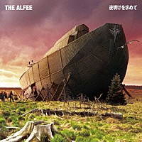 ＴＨＥ　ＡＬＦＥＥ「 夜明けを求めて」