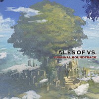 （ゲーム・ミュージック）「 テイルズ　オブ　バーサス　オリジナル　サウンドトラック」
