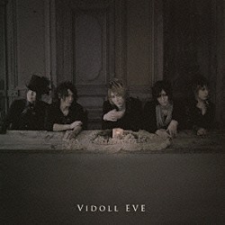 ＶＩＤＯＬＬ「ＥＶＥ」