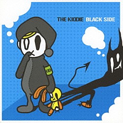 ＴＨＥ　ＫＩＤＤＩＥ「ＢＬＡＣＫ　ＳＩＤＥ」