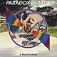 ａ　ｆｌｏｏｄ　ｏｆ　ｃｉｒｃｌｅ「ＰＡＲＡＤＯＸ　ＰＡＲＡＤＥ」