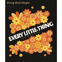 Ｅｖｅｒｙ　Ｌｉｔｔｌｅ　Ｔｈｉｎｇ「Ｅｖｅｒｙ　Ｂｅｓｔ　Ｓｉｎｇｌｅ　～ＣＯＭＰＬＥＴＥ～」