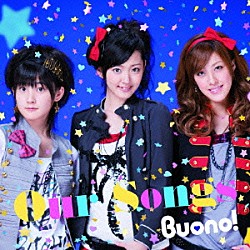 Ｂｕｏｎｏ！「Ｏｕｒ　Ｓｏｎｇｓ」