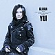 ＹＵＩ「ＧＬＯＲＩＡ」