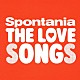 Ｓｐｏｎｔａｎｉａ「ＴＨＥ　ＬＯＶＥ　ＳＯＮＧＳ」