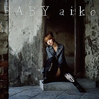 ａｉｋｏ 「ＢＡＢＹ」