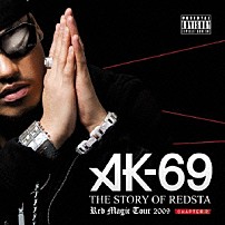 ＡＫ－６９ 「ＴＨＥ　ＳＴＯＲＹ　ＯＦ　ＲＥＤＳＴＡ　Ｒｅｄ　Ｍａｇｉｃ　Ｔｏｕｒ　２００９　ＣＨＡＰＴＥＲ．２」