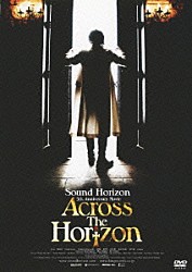 Ｓｏｕｎｄ　Ｈｏｒｉｚｏｎ「５ｔｈ　Ａｎｎｉｖｅｒｓａｒｙ　Ｍｏｖｉｅ　Ａｃｒｏｓｓ　Ｔｈｅ　Ｈｏｒｉｚｏｎ」