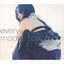 坂本真綾「ｅｖｅｒｙｗｈｅｒｅ」