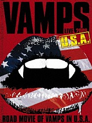 ＶＡＭＰＳ「ＶＡＭＰＳ　ＬＩＶＥ　２００９　Ｕ．Ｓ．Ａ．」