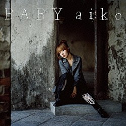 ａｉｋｏ「ＢＡＢＹ」