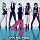 ４ＭＩＮＵＴＥ「Ｉ　ＭＹ　ＭＥ　ＭＩＮＥ」