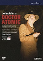 ジェラルド・フィンリー「 ジョン・アダムズ：歌劇≪ドクター・アトミック≫全曲」