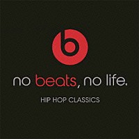 ＤＪ　ＳＨＵ－Ｇ「 ｎｏ　ｂｅａｔｓ，ｎｏ　ｌｉｆｅ．ＨＩＰ　ＨＯＰ　ＣＬＡＳＳＩＣＳ」