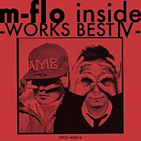 ｍ－ｆｌｏ 「ｍ－ｆｌｏ　ｉｎｓｉｄｅ　－ＷＯＲＫＳ　ＢＥＳＴ　Ⅳ－」