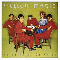 ＹＥＬＬＯＷ　ＭＡＧＩＣ　ＯＲＣＨＥＳＴＲＡ「ソリッド・ステイト・サヴァイヴァー」