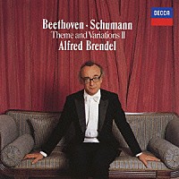 アルフレッド・ブレンデル「 シューマン：交響的練習曲／ベートーヴェン：変奏曲集」