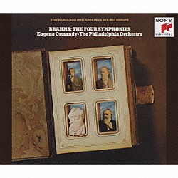 ユージン・オーマンディ フィラデルフィア管弦楽団「ブラームス：交響曲全集」