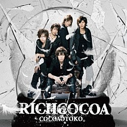 ＣＯＣＯＡＯＴＯＫＯ。「ＲＩＣＨＣＯＣＯＡ」