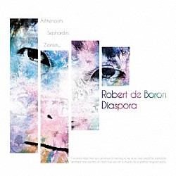 Ｒｏｂｅｒｔ　ｄｅ　Ｂｏｒｏｎ「Ｄｉａｓｐｏｒａ」