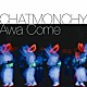 チャットモンチー「Ａｗａ　Ｃｏｍｅ」