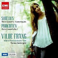 ヴィルデ・フラング「 シベリウス＆プロコフィエフ：ヴァイオリン協奏曲」