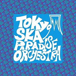 東京スカパラダイスオーケストラ「東京スカパラダイス国技館＆東京スカパラダイス体育館　ＬＩＶＥ　ＤＶＤ」