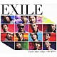 ＥＸＩＬＥ「Ｅａｃｈ　Ｏｔｈｅｒ’ｓ　Ｗａｙ　～旅の途中～」