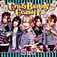 ＳｕＧ「Ｃｒａｚｙ　Ｂｕｎｎｙ　Ｃｏａｓｔｅｒ」