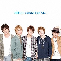 ＳＨＵ－Ｉ「 Ｓｍｉｌｅ　Ｆｏｒ　Ｍｅ」