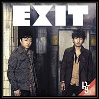 ポルノグラフィティ 「ＥＸＩＴ」