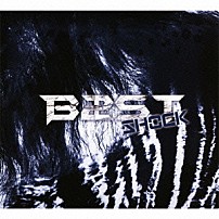 ＢＥＡＳＴ 「ＳＨＯＣＫ」