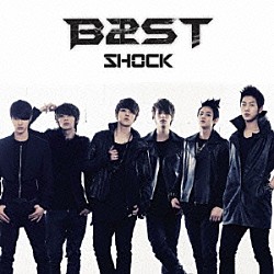 ＢＥＡＳＴ「ＳＨＯＣＫ」