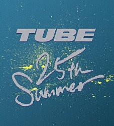 ＴＵＢＥ「ＴＵＢＥ　２５ｔｈ　Ｓｕｍｍｅｒ　－ＤＶＤ　ＢＯＸ－」