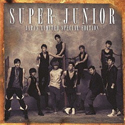 ＳＵＰＥＲ　ＪＵＮＩＯＲ「ＳＵＰＥＲ　ＪＵＮＩＯＲ　ＪＡＰＡＮ　ＬＩＭＩＴＥＤ　ＳＰＥＣＩＡＬ　ＥＤＩＴＩＯＮ　－ＳＵＰＥＲ　ＳＨＯＷ３　開催記念盤－」