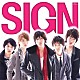 ＳＩＧＮ「サイン」