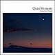 （Ｖ．Ａ．） Ｈｉｒｏｓｈｉ　Ｆｕｊｉｗａｒａ ゴールドムンド Ａｋｉｒａ　Ｋｏｓｅｍｕｒａ ザ・シネマティック・オーケストラ ｔｅｎ　ｔｏ　ｓｕｎ ｍｉｄｏｒｉ　ｈｉｒａｎｏ ピーター・ブロデリック「Ｑｕｉｅｔ　Ｍｏｍｅｎｔｓ　～　Ｍｅｌａｎｃｈｏｌｉｃ　Ｔｗｉｌｉｇｈｔ」