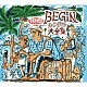 ＢＥＧＩＮ「ＢＥＧＩＮシングル大全集　特別盤」