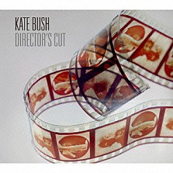 ケイト・ブッシュ「ディレクターズ・カット」