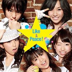 Ｄｒｅａｍ５「Ｌｉｋｅ　＆　Ｐｅａｃｅ！」