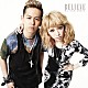 加藤ミリヤ×清水翔太 「ＢＥＬＩＥＶＥ」