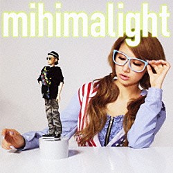 ｍｉｈｉｍａｒｕ　ＧＴ「ｍｉｈｉｍａｌｉｇｈｔ」