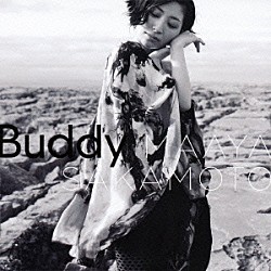 坂本真綾「Ｂｕｄｄｙ」