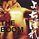 ＴＨＥ　ＢＯＯＭ「よっちゃばれ」