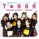 Ｔ－ＡＲＡ 「ｙａｙａｙａ　（Ｊａｐａｎｅｓｅ　ｖｅｒ．）」