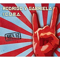 ロドリーゴ・イ・ガブリエーラ＆キューバ「 エリア５２」