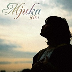 Ｒｉｔａ「Ｍｊｕｋａ」