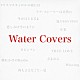 Ｗａｔｅｒ「Ｗａｔｅｒ　Ｃｏｖｅｒｓ」