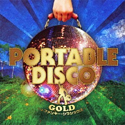 （オムニバス） トランザム クリスタル・キング キャッツ・アイ 野口五郎 ５カラット 宮本典子 郷ひろみ「ＰＯＲＴＡＢＬＥ　ＤＩＳＣＯ　ＧＯＬＤ　～Ｊ－ファンキー・クラシックス～」