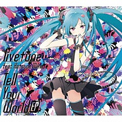 ｌｉｖｅｔｕｎｅ　ｆｅａｔ．Ｈａｔｓｕｎｅ　Ｍｉｋｕ「Ｔｅｌｌ　Ｙｏｕｒ　Ｗｏｒｌｄ　ＥＰ」